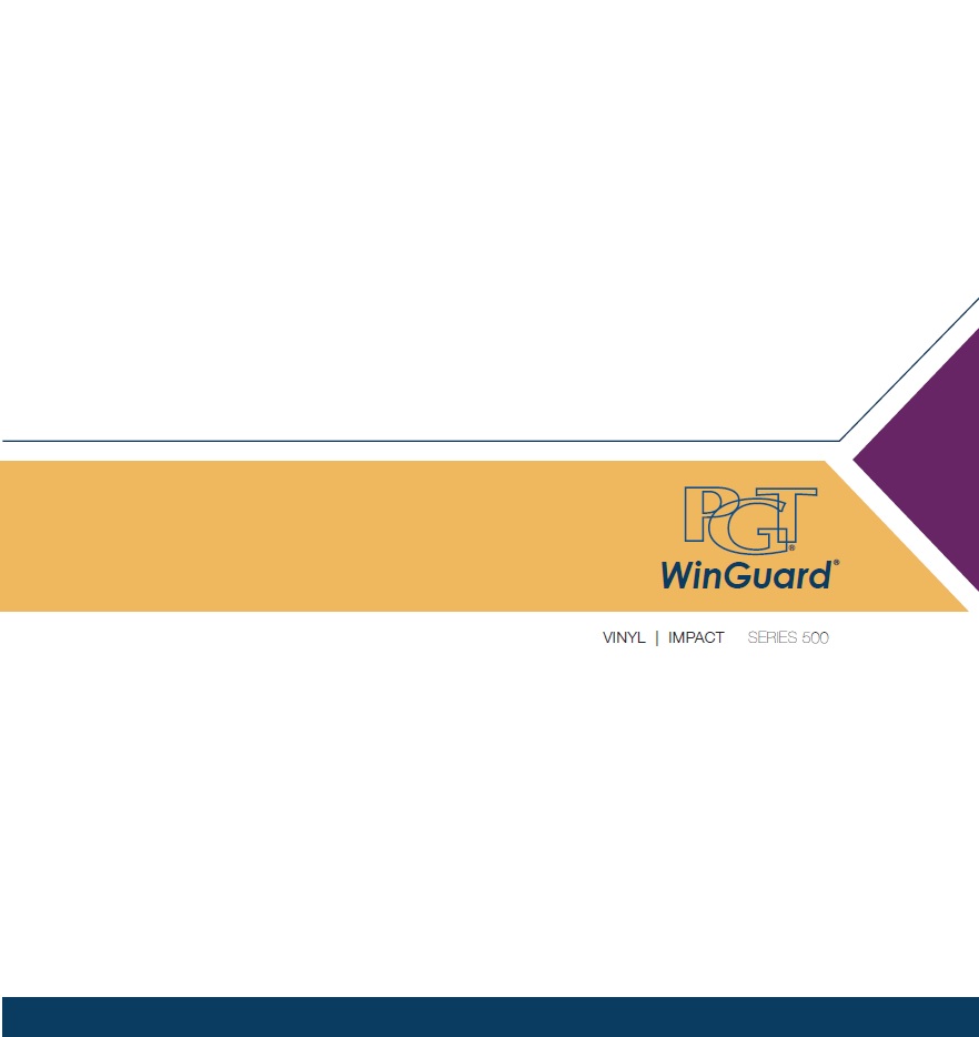 PGT WinGuard Vinyl Series 500 Brochure 2014